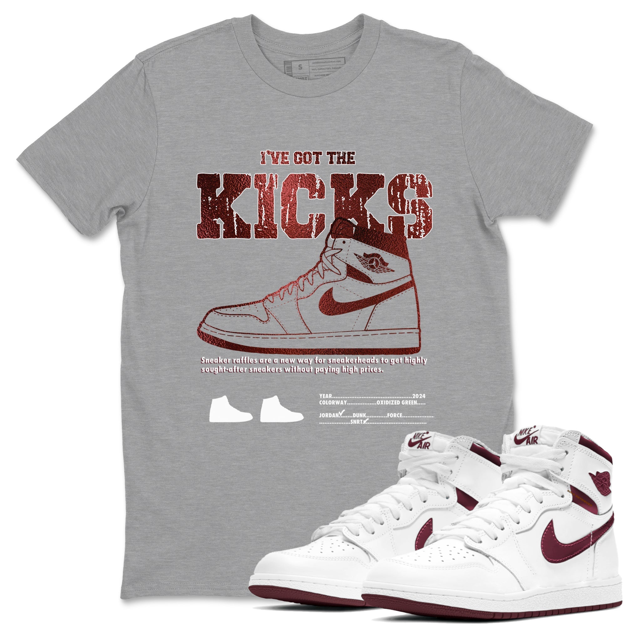 1s Metallic Burgundy shirts to match jordans I've Got The Kicks sneaker match tees Air Jordan 1 Metallic Burgundy Drip Gear Zone streetwear brand Heather Grey 1 unisex cotton tee