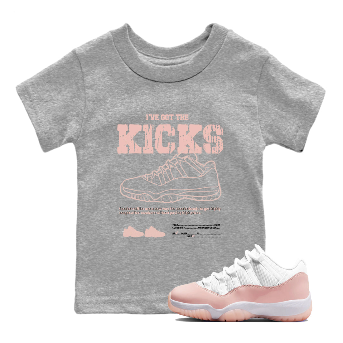 11s Legend Pink shirts to match jordans I've Got The Kicks sneaker match tees Air Jordan 11 Legend Pink Drip Gear Zone streetwear brand Baby and Youth Heather Grey 1 cotton tee