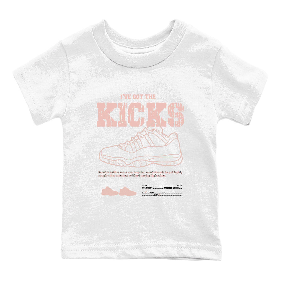 11s Legend Pink shirts to match jordans I've Got The Kicks sneaker match tees Air Jordan 11 Legend Pink Drip Gear Zone streetwear brand Baby and Youth White 2 cotton tee