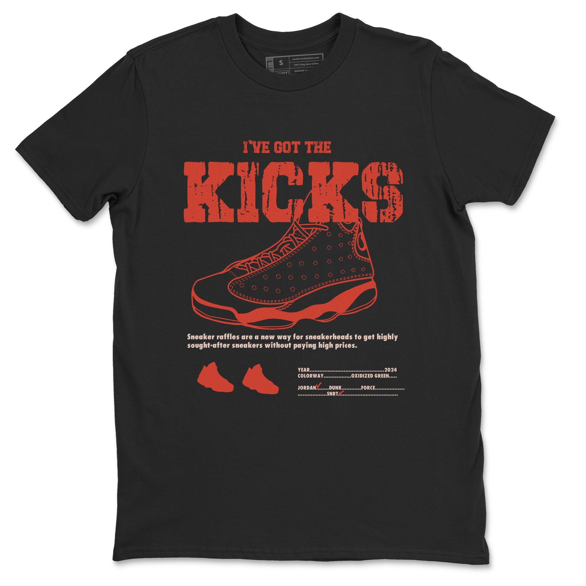 13s Dune Red shirts to match jordans I've Got The Kicks sneaker match tees Air Jordan 13 Dune Red Drip Gear Zone streetwear brand Black 2 unisex cotton tee