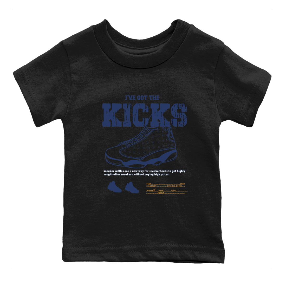 13s Midnight Navy shirts to match jordans I've Got The Kicks sneaker match tees Air Jordan 13 Midnight Navy match shoes to clothes Drip Gear Zone Youth Baby Black 2 tee