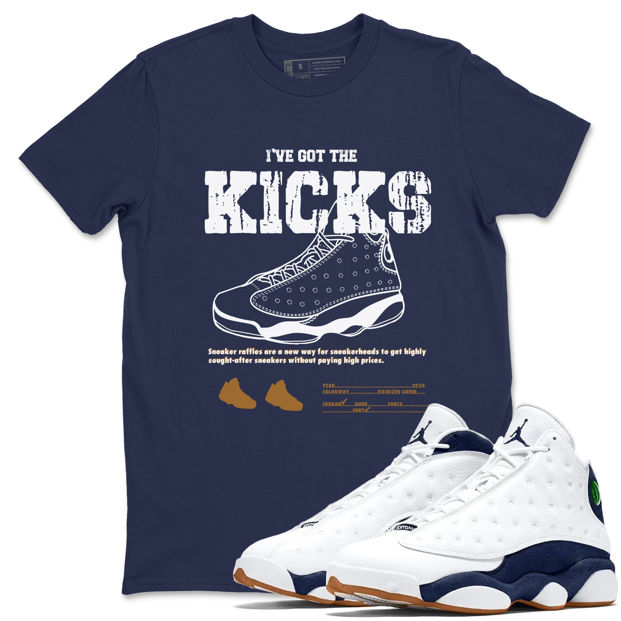 13s Midnight Navy shirts to match jordans I've Got The Kicks sneaker match tees Air Jordan 13 Midnight Navy match shoes to clothes Drip Gear Zone unisex cotton Navy 1 shirts