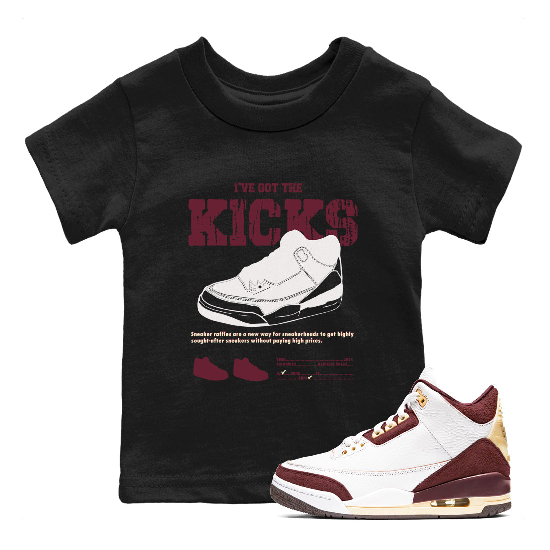 AJ3 A Ma Maniere x Burgundy Crush shirts to match jordans I've Got The Kicks sneaker match tees A Ma Maniére x Air Jordan 3 "Burgundy Crush" Drip Gear Zone streetwear brand Baby and Youth Black 1 cotton tee