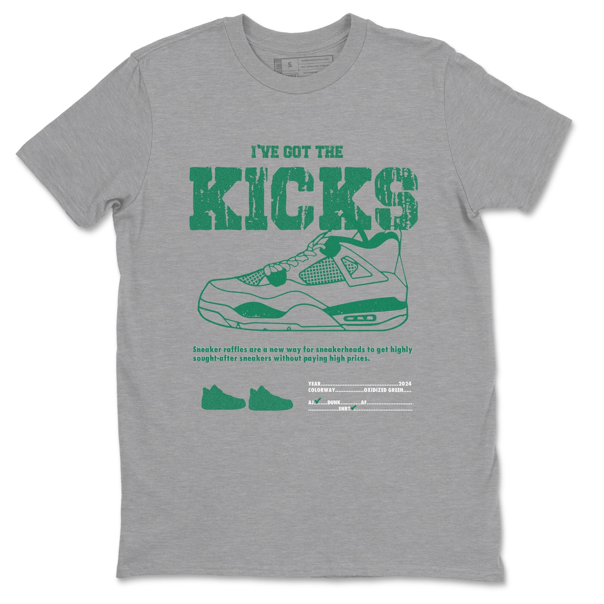 4s Oxidized Green shirts to match jordans I've Got The Kicks sneaker match tees Air Jordan 4 Oxidized Green Drip Gear Zone streetwear brand Heather Grey 2 unisex cotton tee