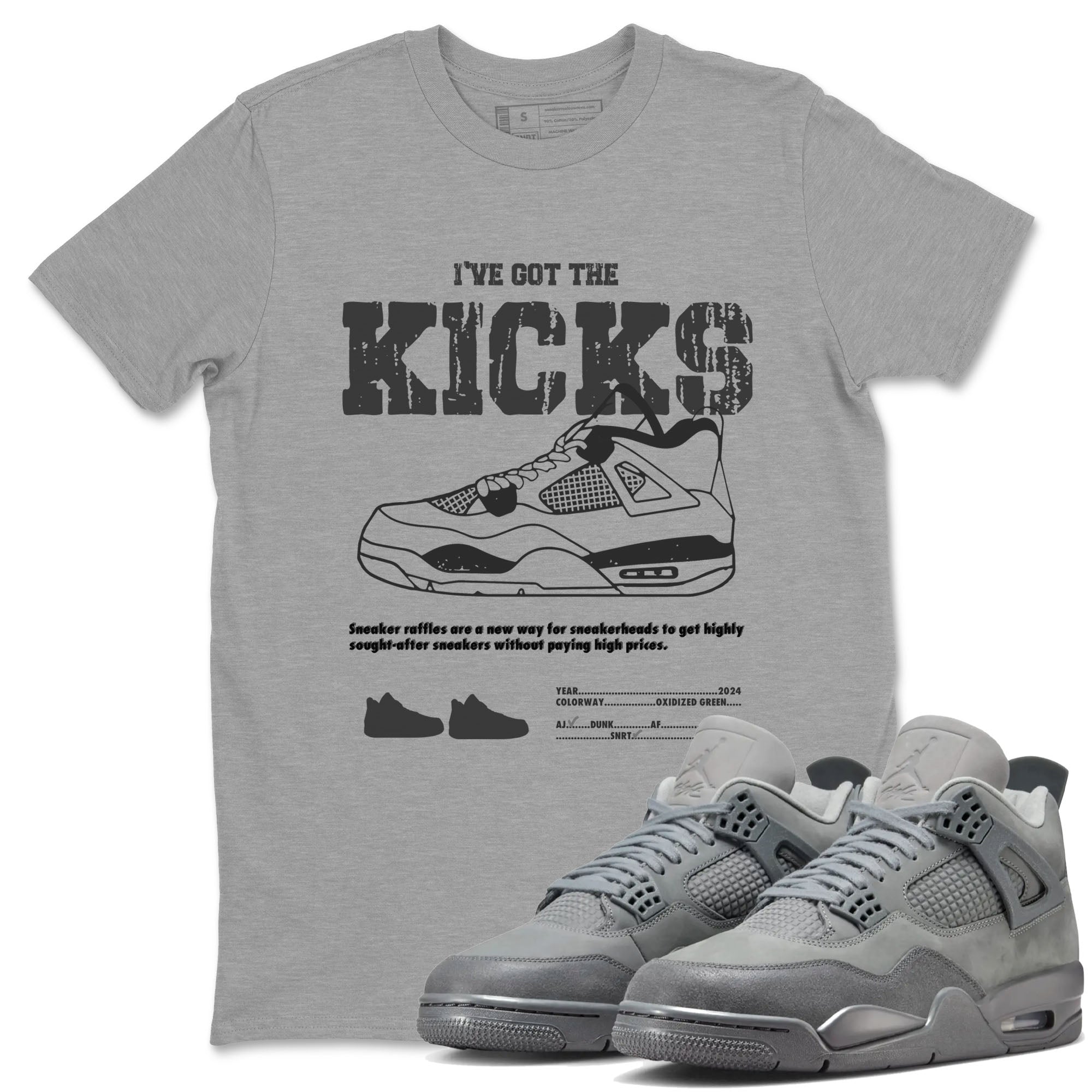 4s Wet Cement shirts to match jordans I've Got The Kicks sneaker match tees Air Jordan 4 SE Wet Cement Drip Gear Zone unisex cotton Heather Grey 1 crew neck shirts