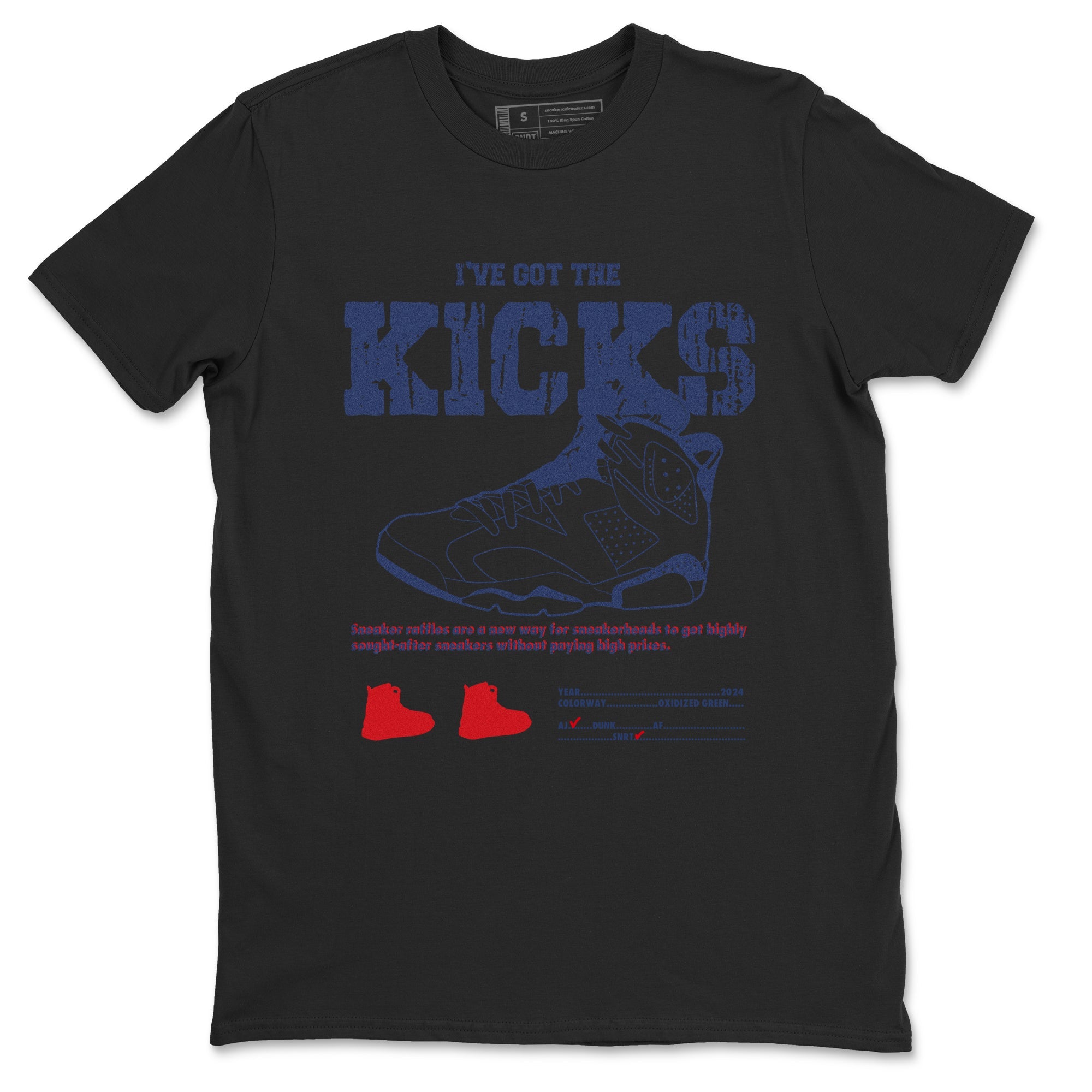 6s Olympic shirts to match jordans I've Got The Kicks sneaker match tees Air Jordan 6 Olympic Drip Gear Zone streetwear brand Black 2 unisex cotton tee