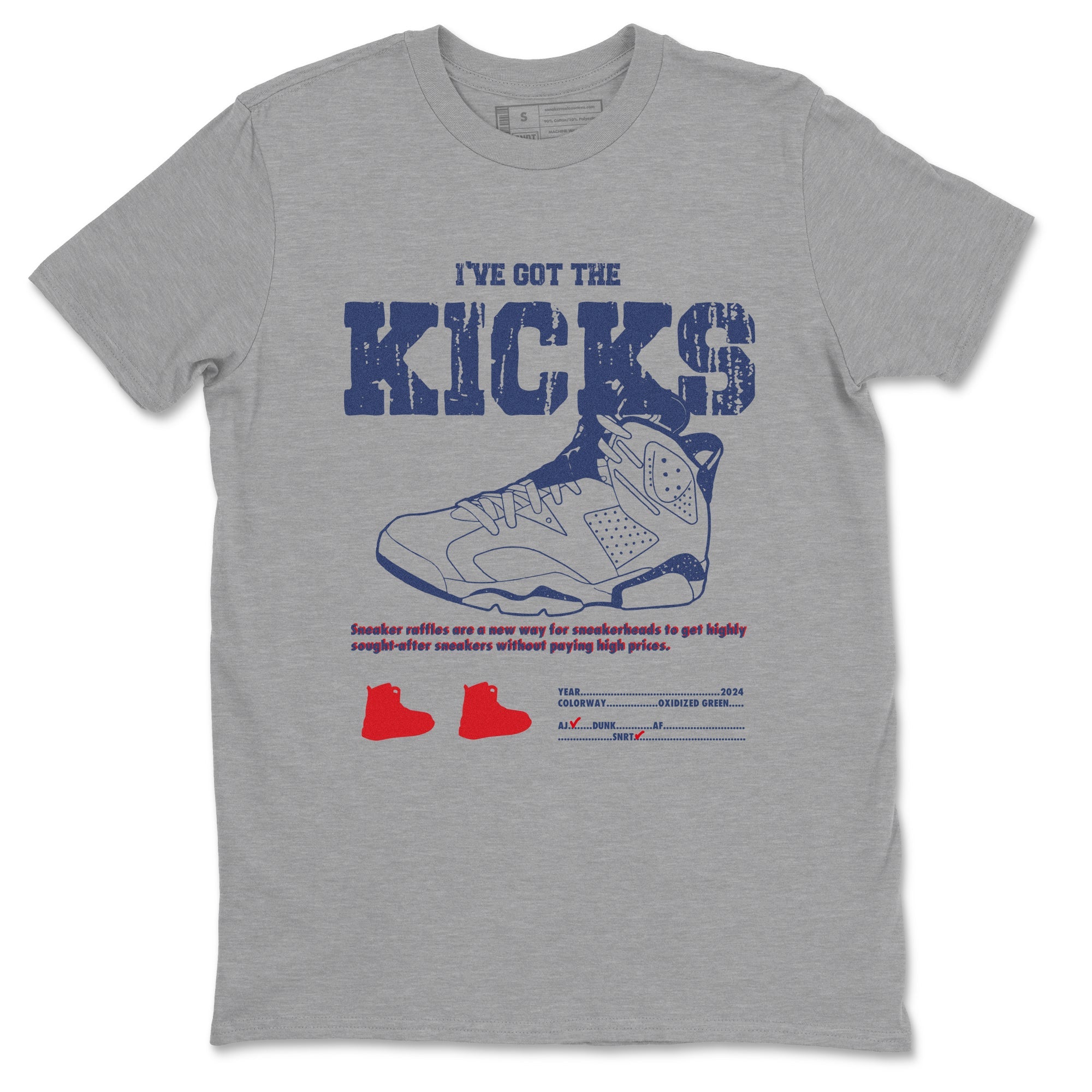 6s Olympic shirts to match jordans I've Got The Kicks sneaker match tees Air Jordan 6 Olympic Drip Gear Zone streetwear brand Heather Grey 2 unisex cotton tee