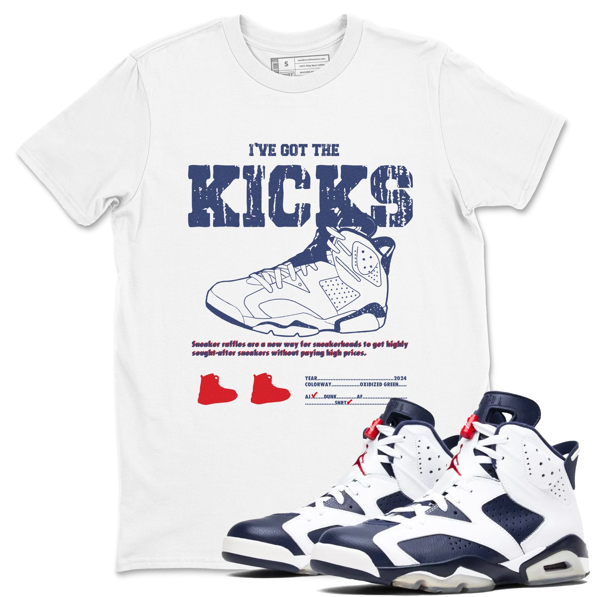 6s Olympic shirts to match jordans I've Got The Kicks sneaker match tees Air Jordan 6 Olympic Drip Gear Zone streetwear brand White 1 unisex cotton tee