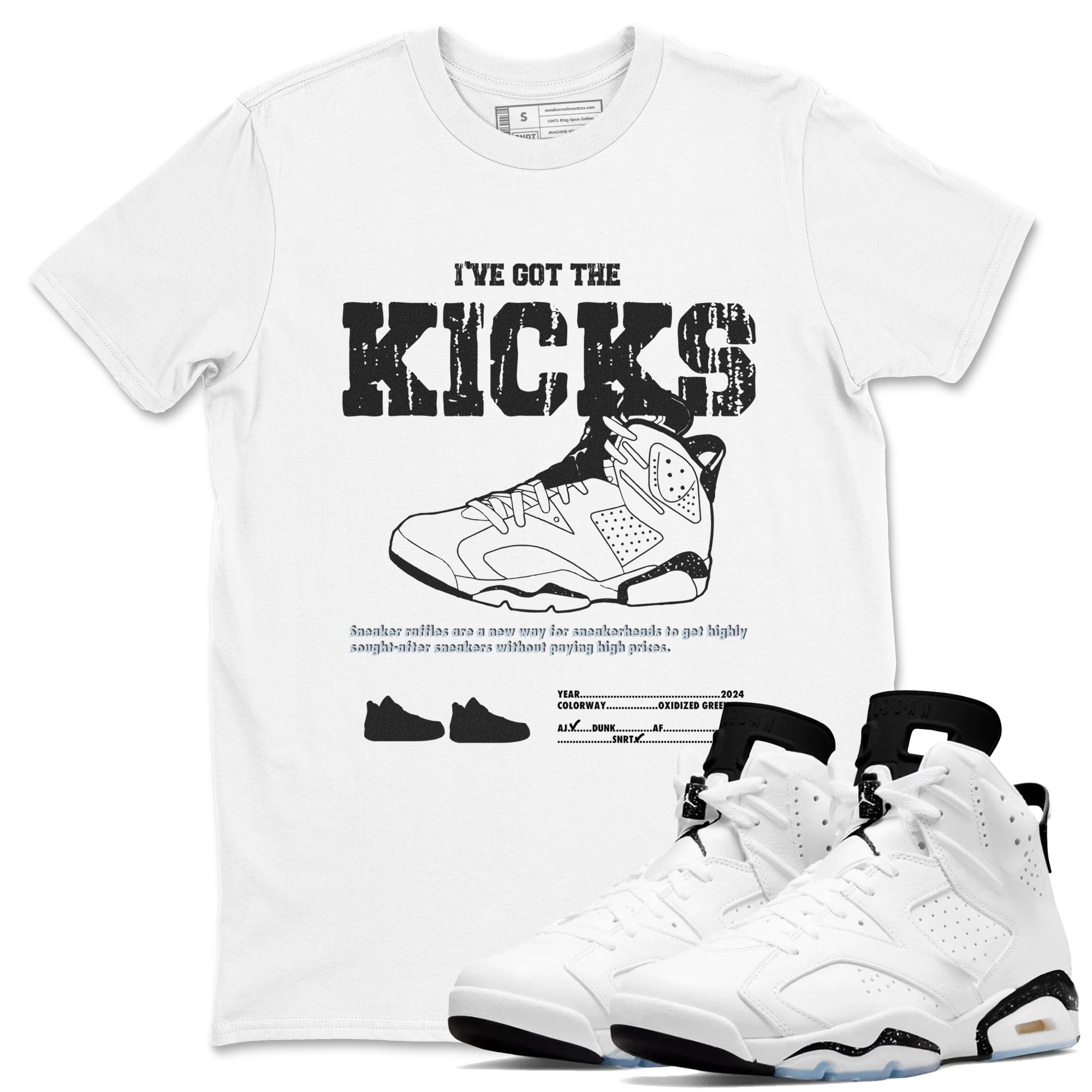 AJ6 White Black shirts to match jordans I've Got The Kicks sneaker match tees Air Jordan 6 White Black Drip Gear Zone streetwear brand White 1 unisex cotton tee