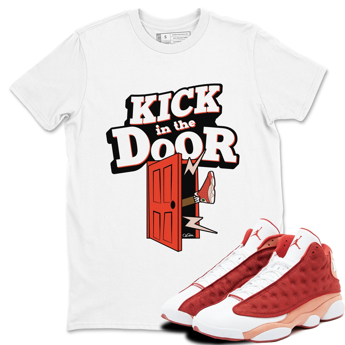 13s Dune Red shirts to match jordans Kick In The Door sneaker match tees Air Jordan 13 Dune Red Drip Gear Zone streetwear brand White 1 unisex cotton tee
