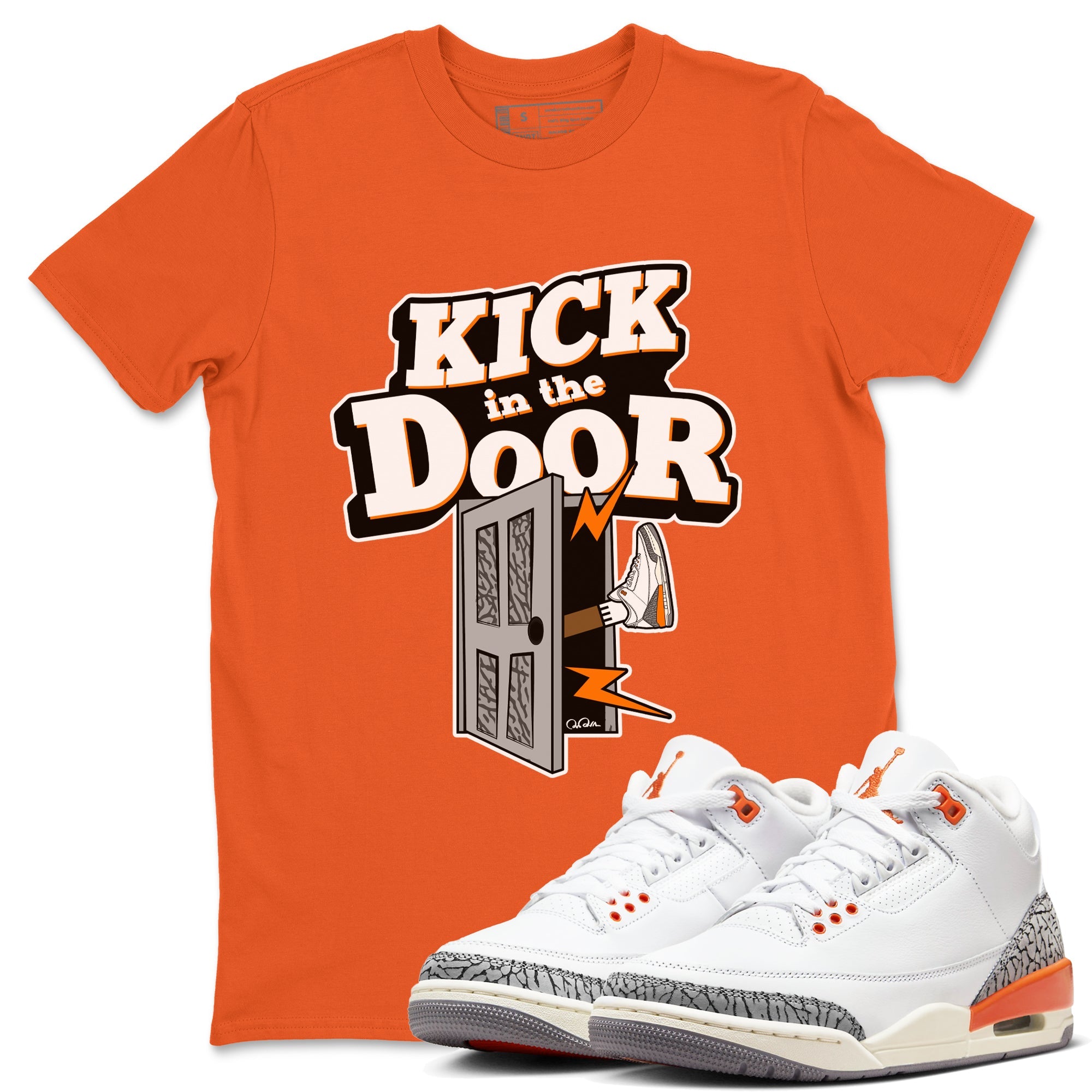 3s Georgia Peach shirt to match jordans Kick In The Door sneaker tees Air Jordan 3 Georgia Peach Drip Gear Zone unisex cotton Orange 1 crew neck shirt