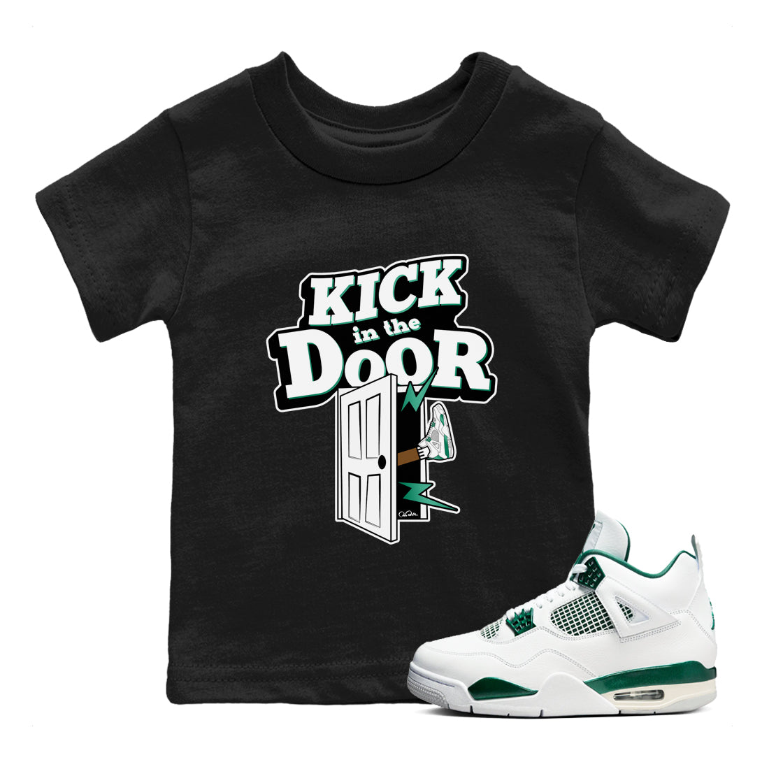 4s Oxidized Green shirts to match jordans Kick In The Door sneaker match tees Air Jordan 4 Oxidized Green Drip Gear Zone streetwear brand Baby and Youth Black 1 cotton tee