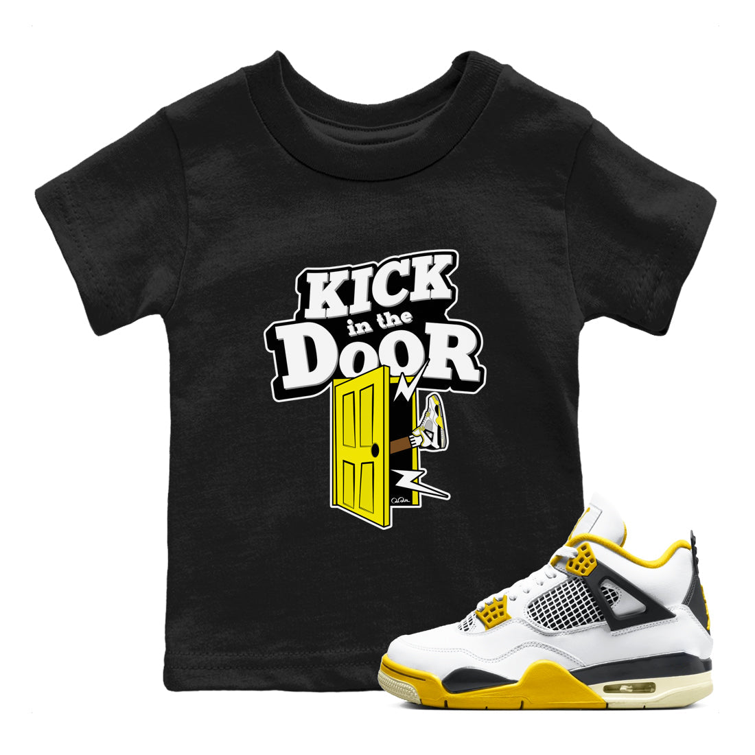 AJ4 Vivid Sulfur shirt to match jordans Kick In The Door sneaker tees Air Jordan 4 Vivid Sulfur Drip Gear Zone baby toddler Black 1 cotton Shirt