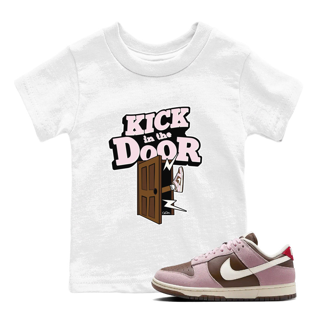Dunk Cacao Wow And Pink Foam shirts to match jordans Kick In The Door sneaker match tees Dunk Cacao Wow And Pink Foam Drip Gear Zone streetwear brand Baby and Youth White 1 cotton tee