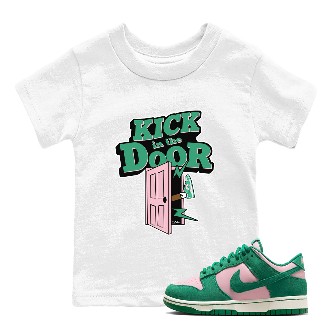 Dunk Low Medium Soft Pink Malachite shirt to match jordans Kick In The Door sneaker tees Dunk Medium Soft Pink Malachite Drip Gear Zone baby toddler White 1 cotton Shirt