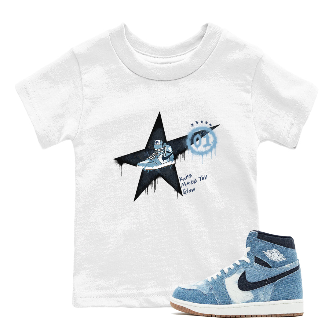1s Denim shirts to match jordans Kicks Make You Glow sneaker match tees Air Jordan 1 Denim Drip Gear Zone streetwear brand Baby and Youth White 1 cotton tee