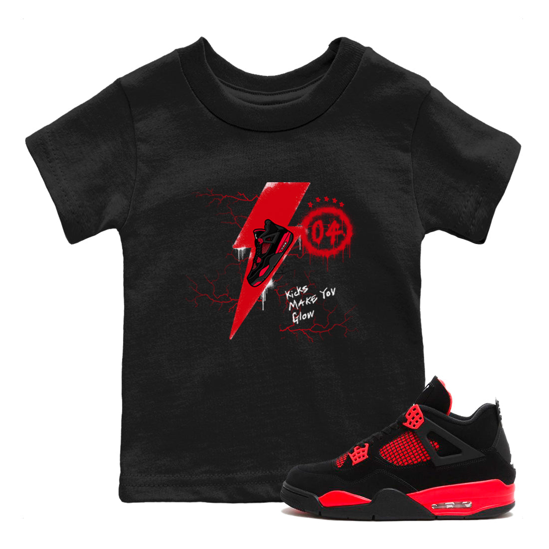 4s Red Thunder shirts to match jordans Kicks Make You Glow sneaker match tees Air Jordan 4 Red Thunder Drip Gear Zone streetwear brand Baby and Youth Black 1 cotton tee
