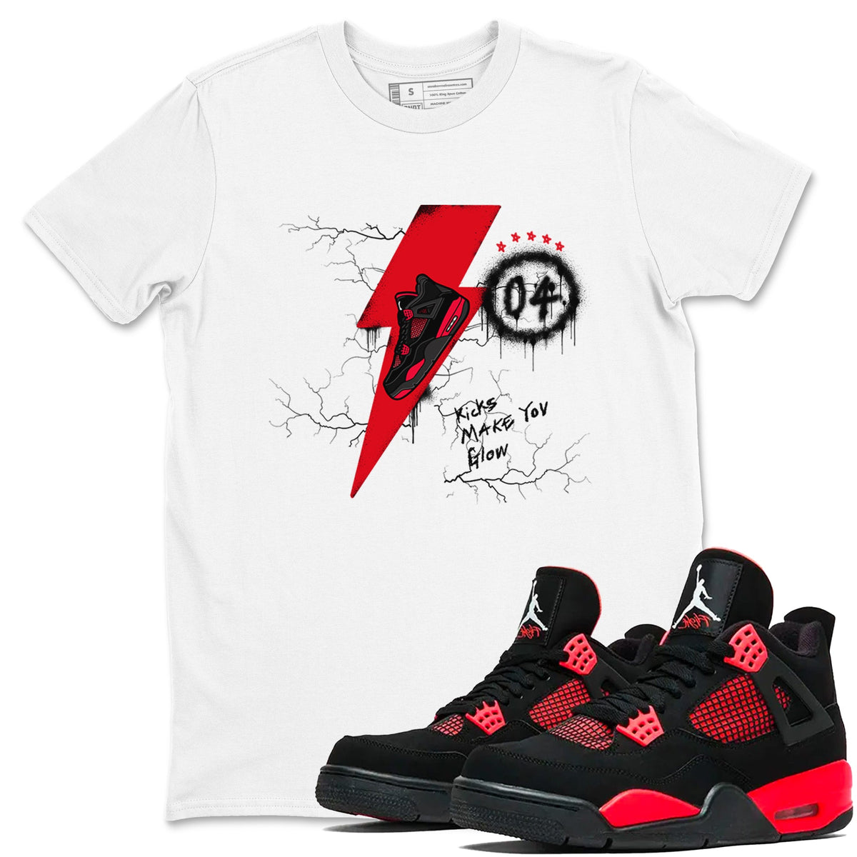 4s Red Thunder shirts to match jordans Kicks Make You Glow sneaker match tees Air Jordan 4 Red Thunder Drip Gear Zone streetwear brand White 1 unisex cotton tee