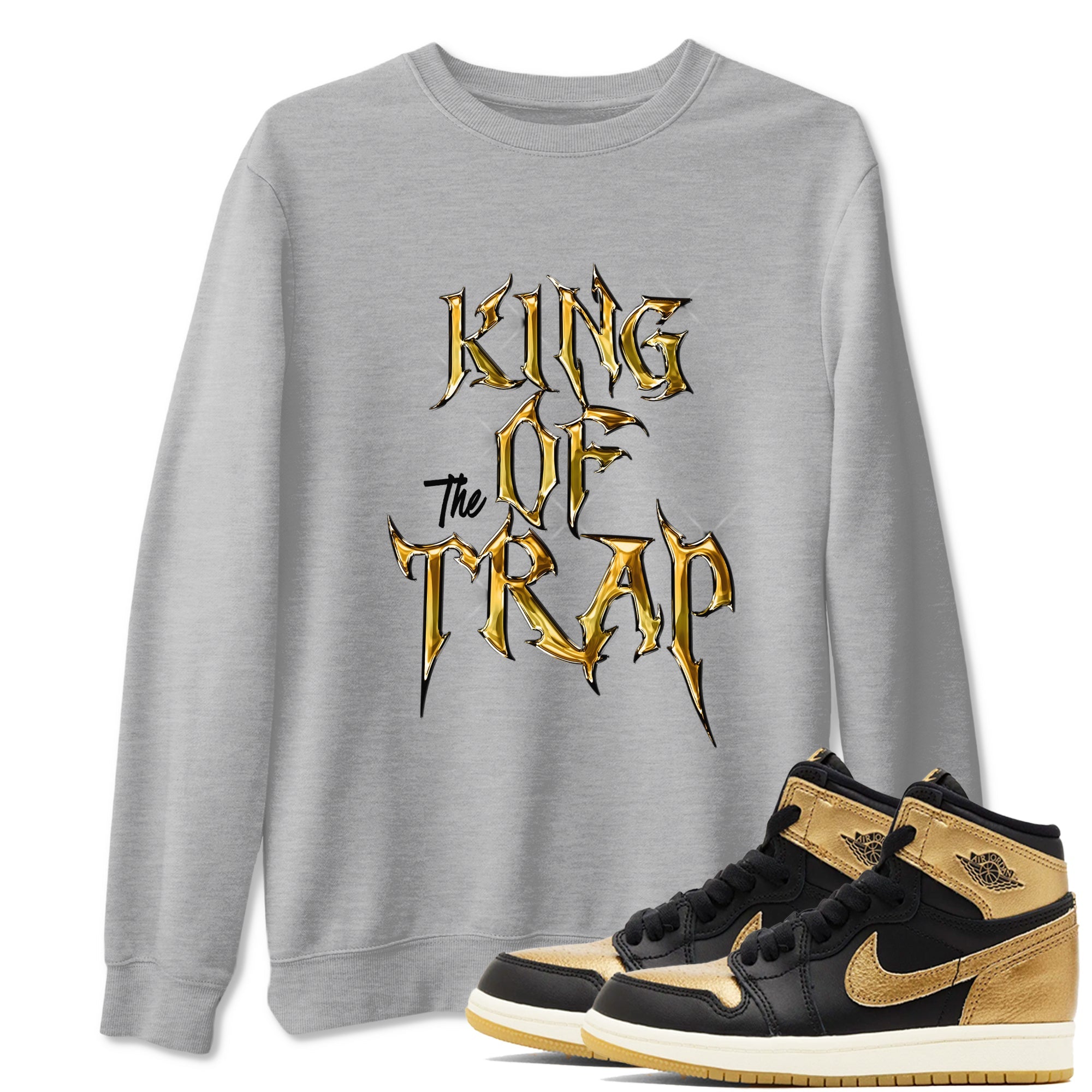 Air Jordan 1 High OG Black Metallic Gold shirts to match jordans King Of The Trap sneaker match tees Jordan 1 Black Metallic Gold Drip Gear Zone streetwear brand Heather Grey 1 unisex cotton tee