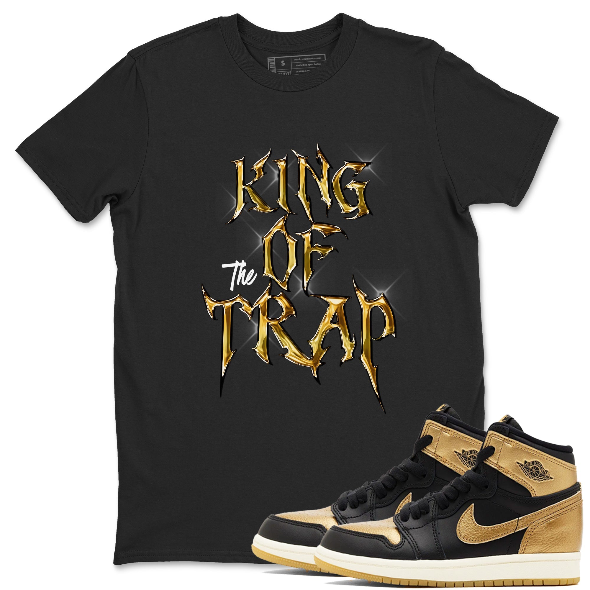 Air Jordan 1 High OG Black Metallic Gold shirts to match jordans King Of The Trap sneaker match tees Jordan 1 Black Metallic Gold Drip Gear Zone streetwear brand Black 1 unisex cotton tee