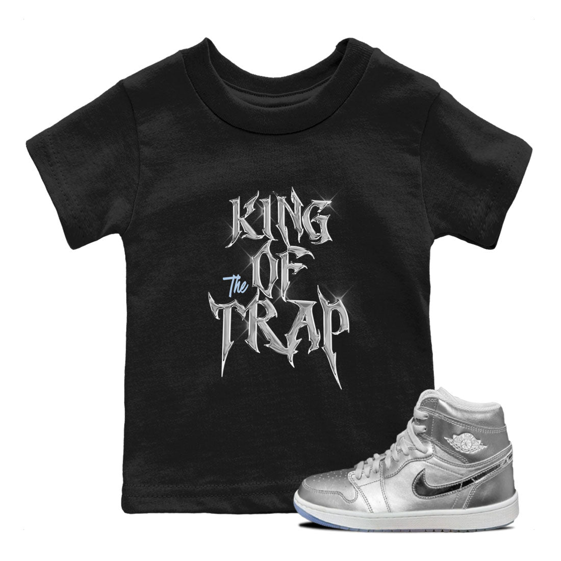 Air Jordan 1 Golf Gift Giving shirt to match jordans King Of The Trap sneaker tees Air Jordan 1 Tokyo Drip Gear Zone Baby Toddler Black 1 T-Shirt