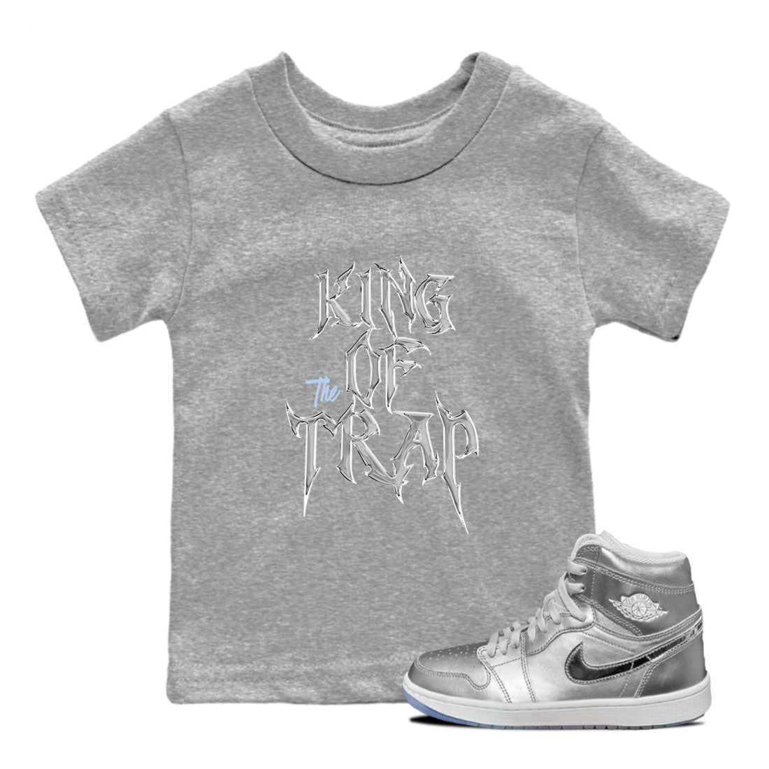 Air Jordan 1 Golf Gift Giving shirt to match jordans King Of The Trap sneaker tees Air Jordan 1 Tokyo Drip Gear Zone Baby Toddler Heather Grey 1 T-Shirt
