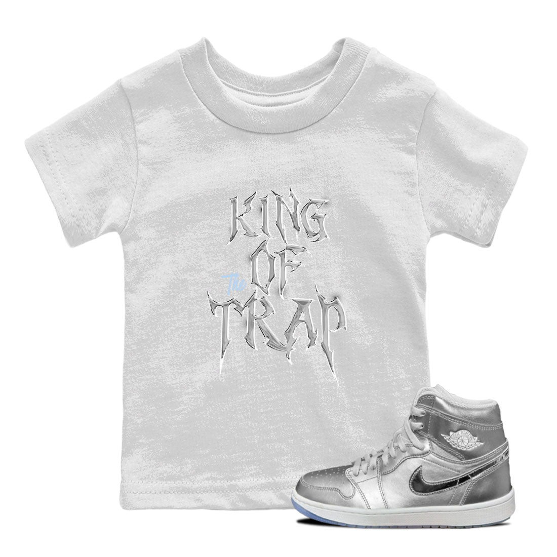Air Jordan 1 Golf Gift Giving shirt to match jordans King Of The Trap sneaker tees Air Jordan 1 Tokyo Drip Gear Zone Baby Toddler White 1 T-Shirt