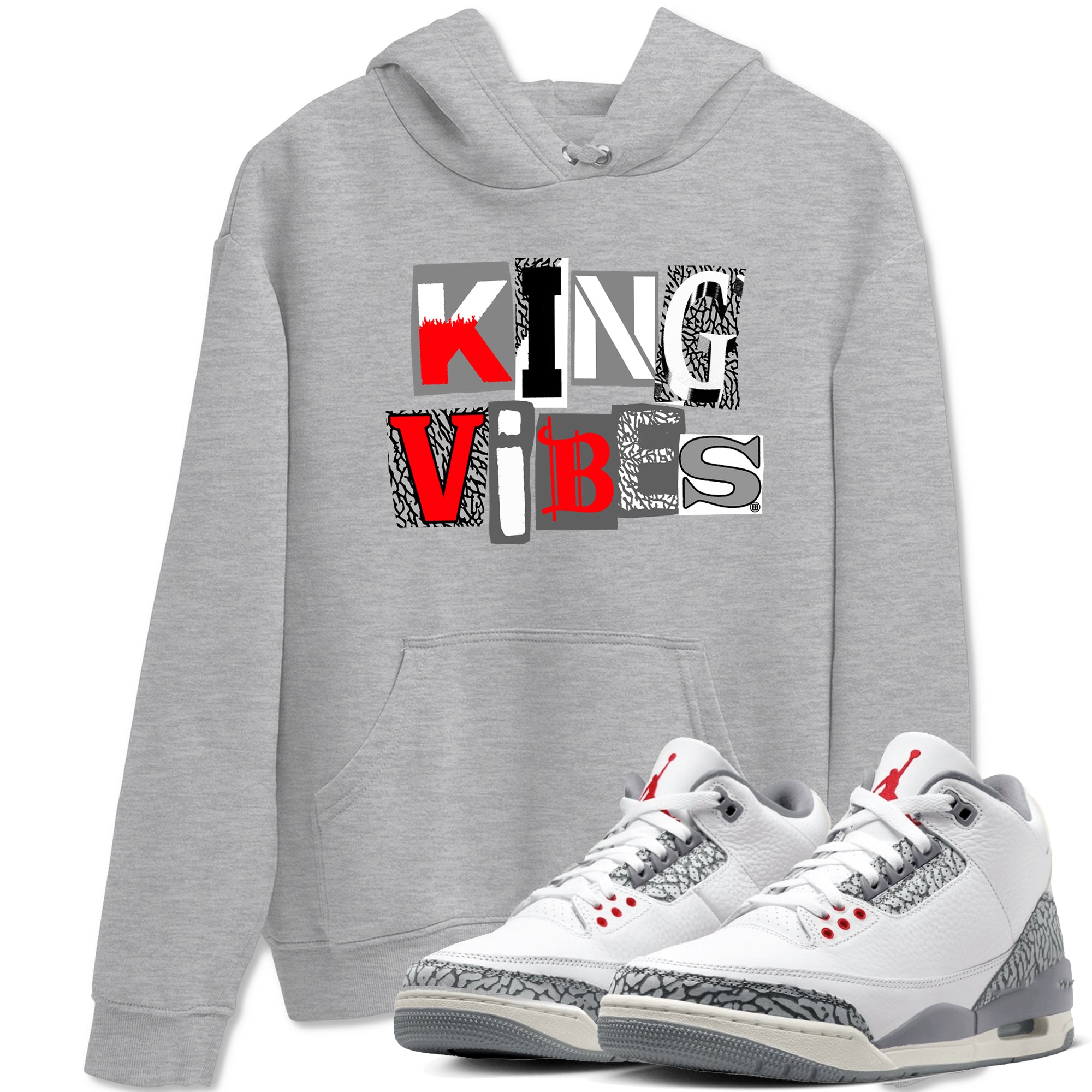 3s Cement Grey shirts to match jordans King Vibes sneaker match tees Air Jordan 3 Cement Grey Drip Gear Zone streetwear brand Heather Grey 1 unisex cotton tee