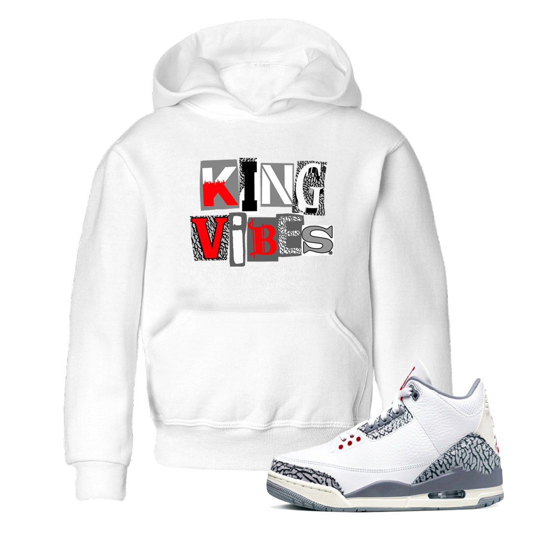 3s Cement Grey shirts to match jordans King Vibes sneaker match tees Air Jordan 3 Cement Grey Drip Gear Zone streetwear brand Baby and Youth White 1 cotton tee