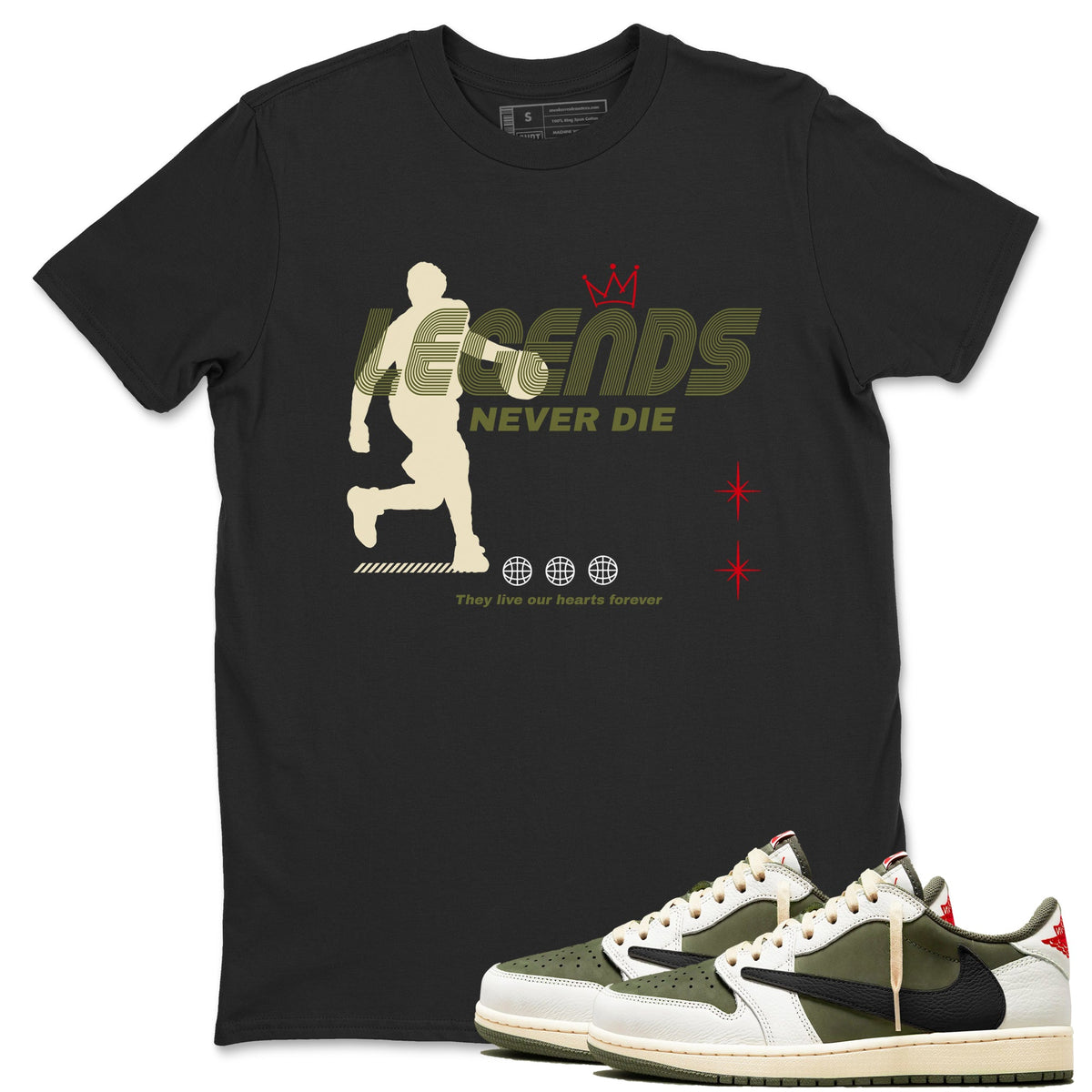 Jordan 1 Olive t shirts to match sneakers Legends Never Die sneaker match tees Air Jordan 1 Low x Travis Scott Reverse Olive tee Drip Gear Zone unisex cotton Black 1 shirts