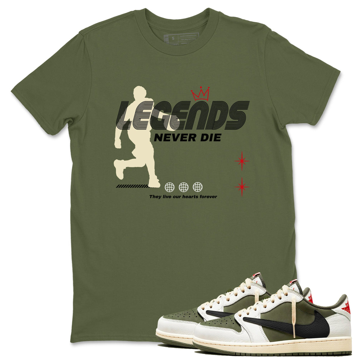 Jordan 1 Olive t shirts to match sneakers Legends Never Die sneaker match tees Air Jordan 1 Low x Travis Scott Reverse Olive tee Drip Gear Zone unisex cotton Military Green 1 shirts