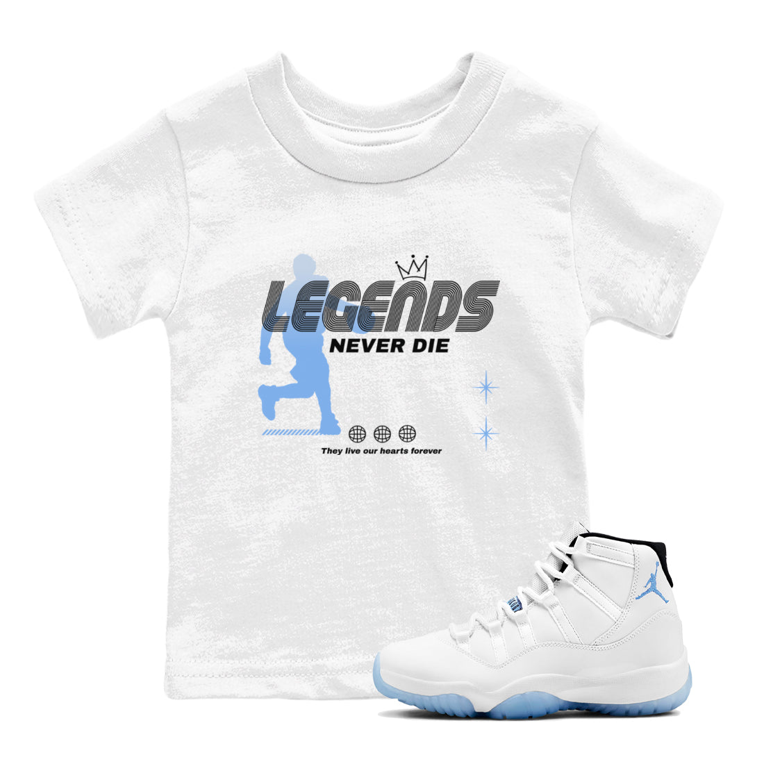 11s Legend Blue shirts to match jordans Legends Never Die sneaker match tees Air Jordan 11 Legend Blue match shoes to clothes Drip Gear Zone Youth Baby White 1 tee
