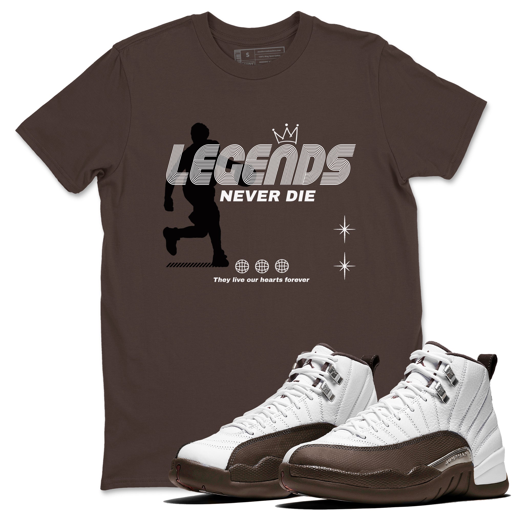 12s Baroque Brown shirts to match jordans Legends Never Die sneaker match tees Air Jordan 12 Baroque Brown match shoes to clothes Drip Gear Zone unisex cotton Dark Chocolate 1 shirts
