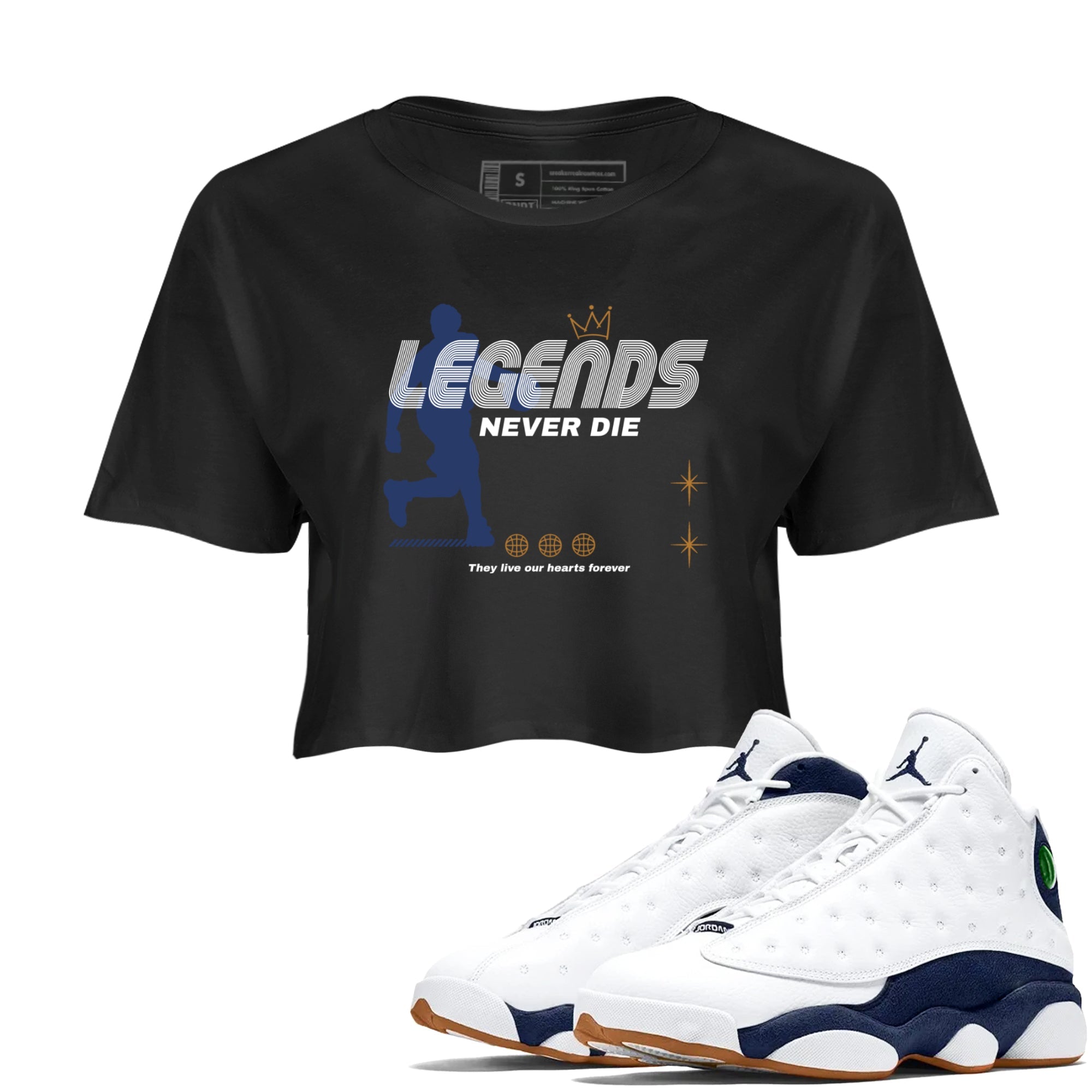 13s Midnight Navy shirts to match jordans Legends Never Die sneaker match tees Air Jordan 13 Midnight Navy match shoes to clothes Drip Gear Zone unisex cotton Black 1 crop tee
