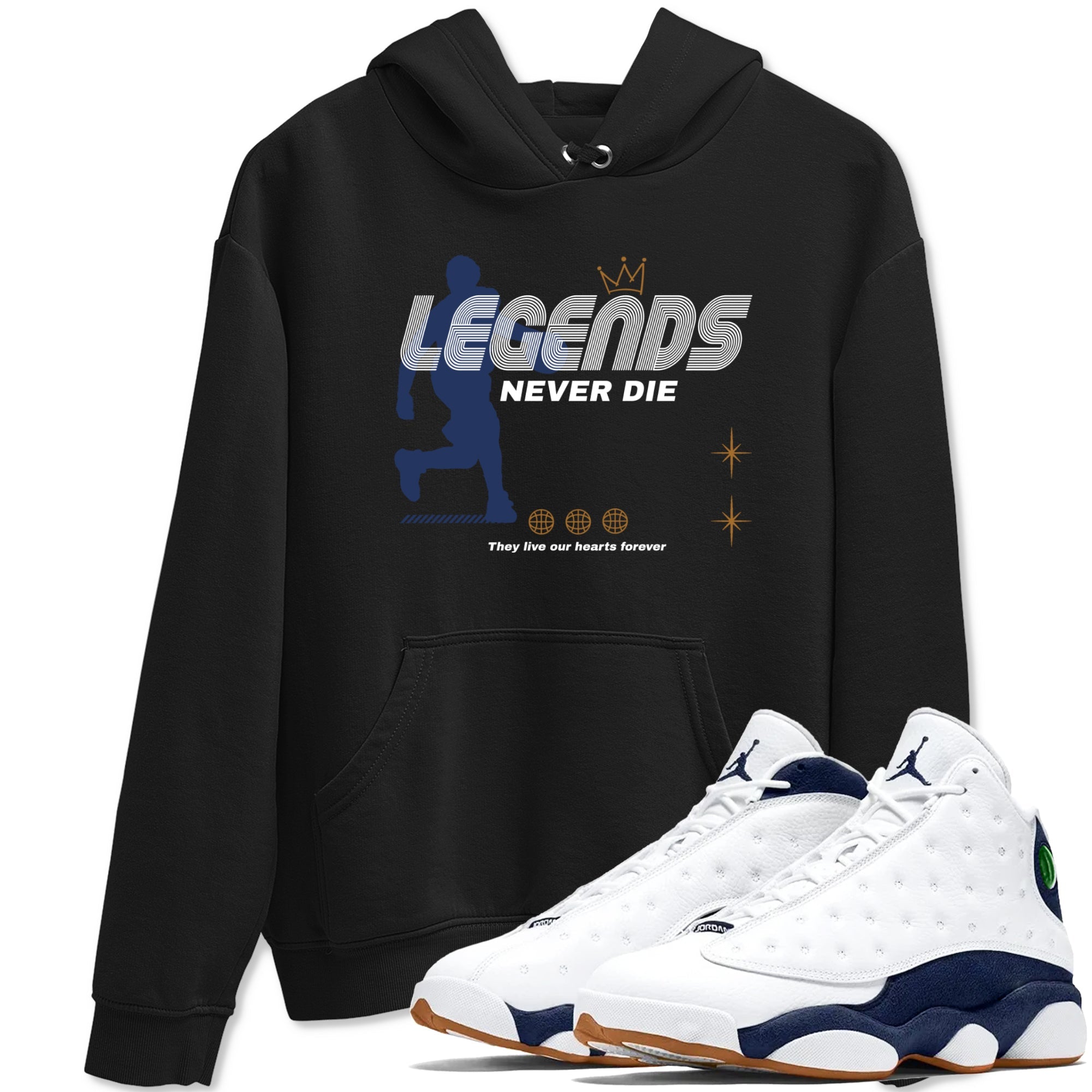 13s Midnight Navy shirts to match jordans Legends Never Die sneaker match tees Air Jordan 13 Midnight Navy match shoes to clothes Drip Gear Zone unisex cotton Black 1 shirts