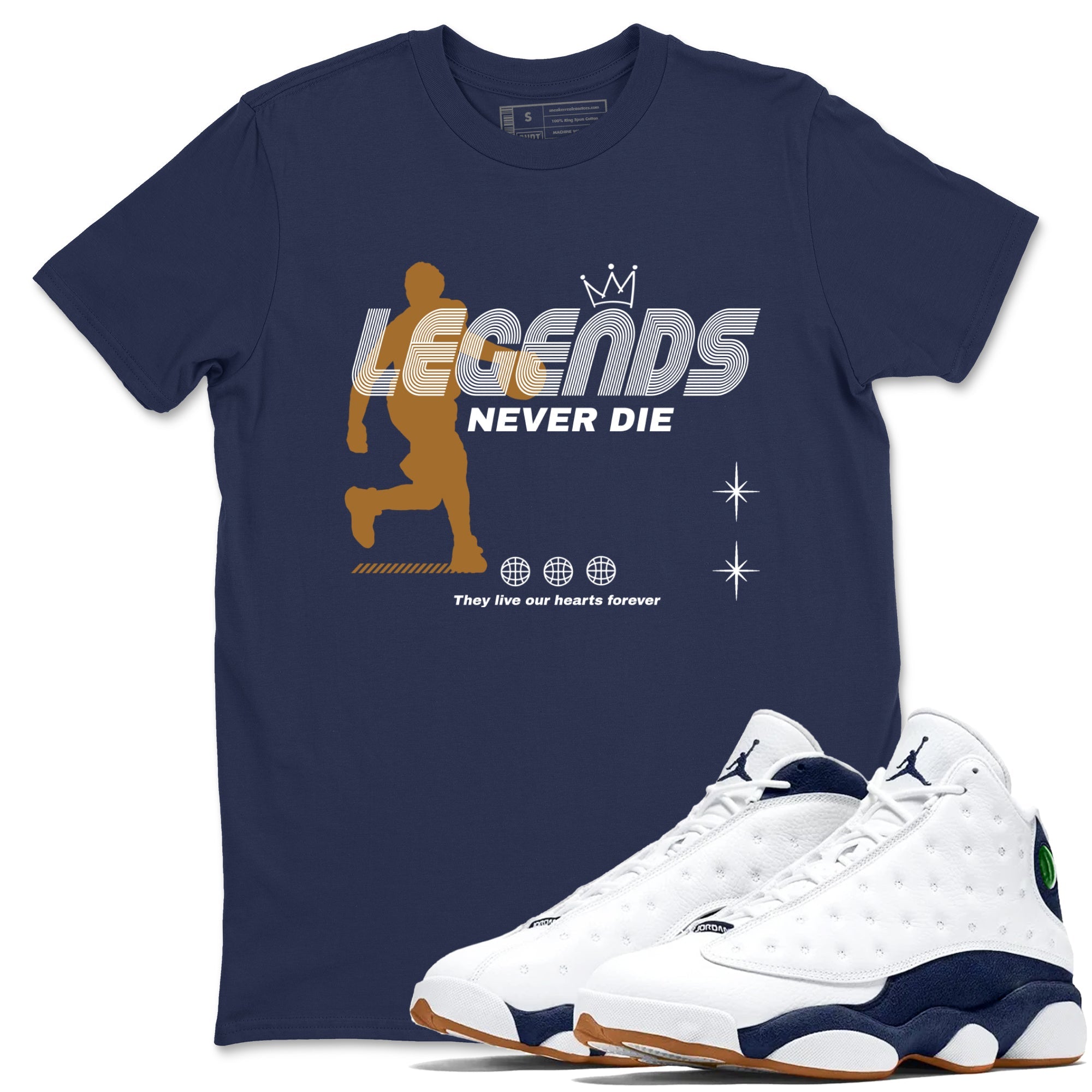13s Midnight Navy shirts to match jordans Legends Never Die sneaker match tees Air Jordan 13 Midnight Navy match shoes to clothes Drip Gear Zone unisex cotton Navy 1 shirts