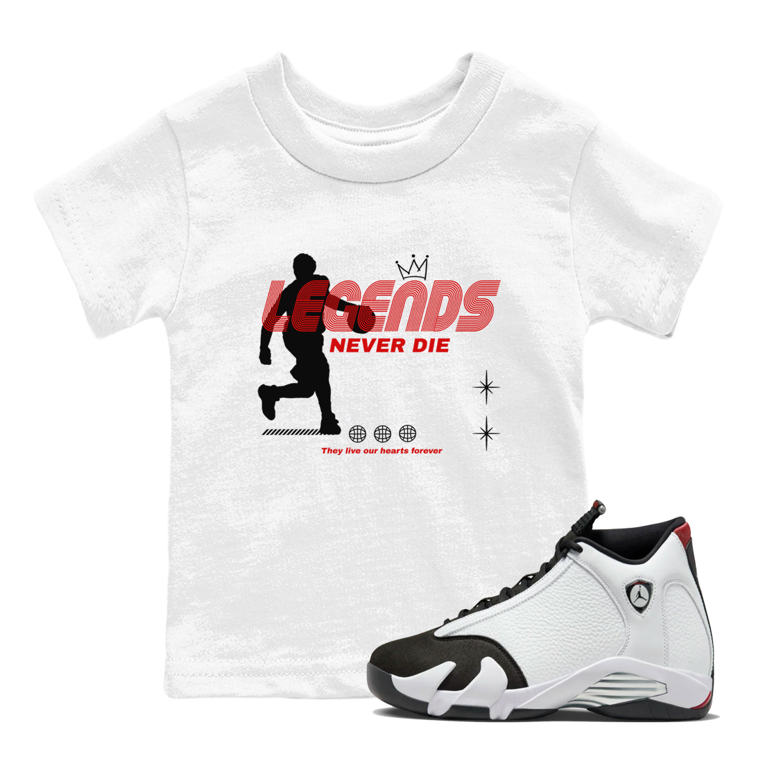 Jordan 14 Retro Black Toe t shirts to match sneakers Legends Never Die sneaker match tees 14s Black Toe sneaker match tee Drip Gear Zone Youth Baby White 1 tee