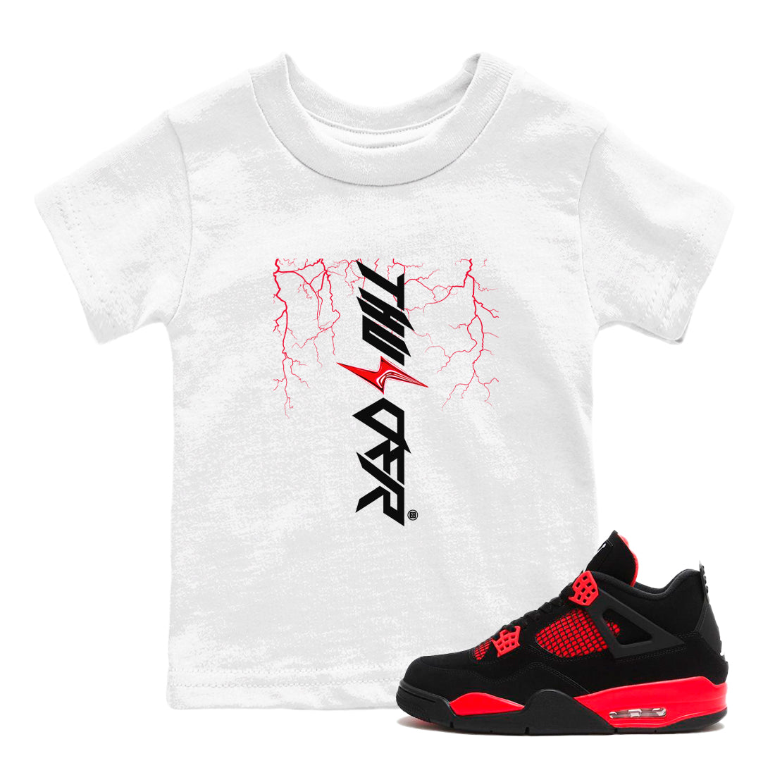 4s Red Thunder shirts to match jordans Lightning Thunder sneaker match tees Air Jordan 4 Red Thunder Drip Gear Zone streetwear brand Baby and Youth White 1 cotton tee