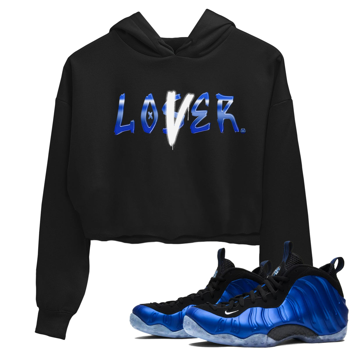 Air Foamposite One Royal shirts to match jordans Loser Lover sneaker match tees Air Foamposite One Royal Drip Gear Zone unisex cotton Black 1 Crop Shirts