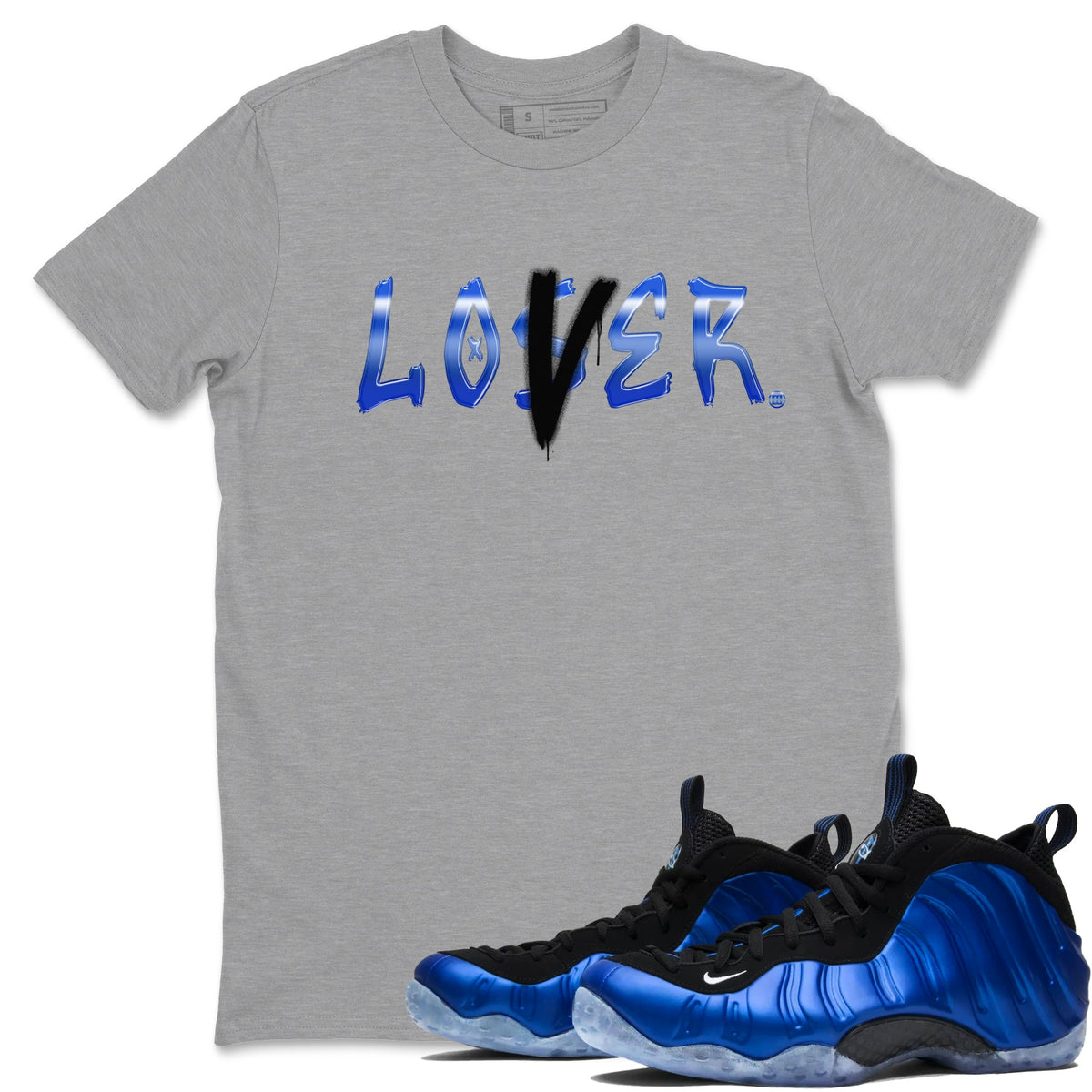 Air Foamposite One Royal shirts to match jordans Loser Lover sneaker match tees Air Foamposite One Royal Drip Gear Zone unisex cotton Heather Grey 1 crew neck shirts
