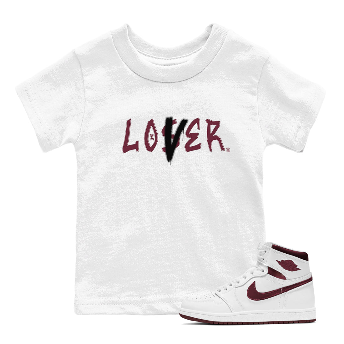 1s Metallic Burgundy shirts to match jordans Loser Lover sneaker match tees Jordan 1 Retro High '85 OG Metallic Burgundy Drip Gear Zone streetwear brand Baby and Youth White 1 cotton tee