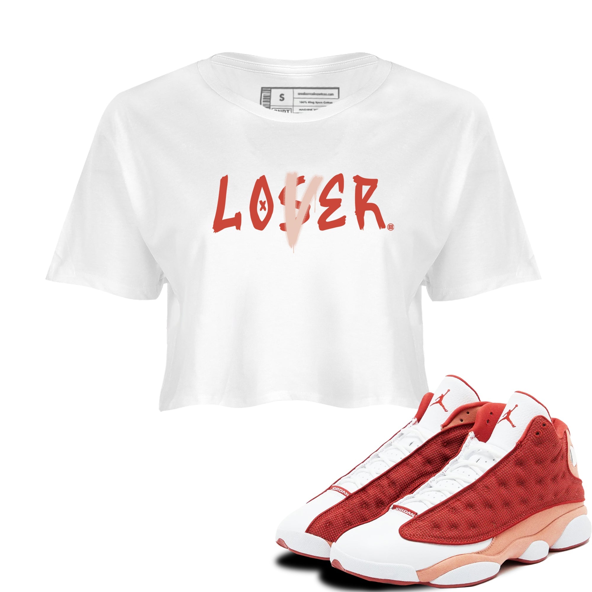 13s Dune Red shirts to match jordans Loser Lover sneaker match tees Air Jordan 13 Dune Red Drip Gear Zone streetwear brand White 1 crop tee