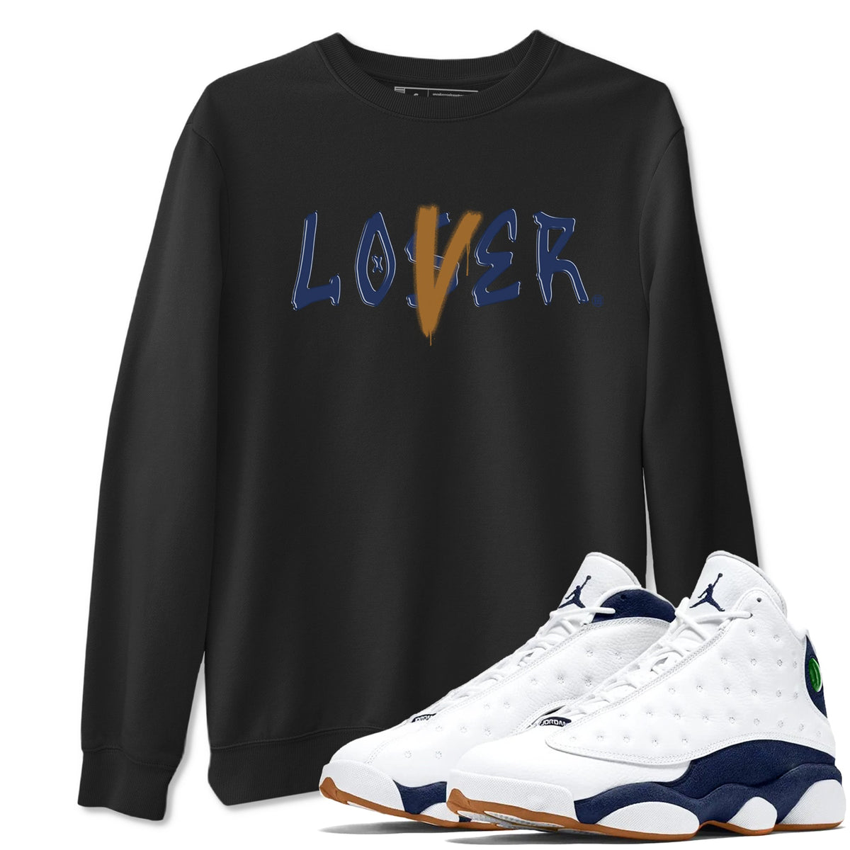 Air Jordan 13 Midnight Navy shirts to match jordans Loser Lover sneaker match tees 13 Midnight Navy Drip Gear Zone unisex cotton Black 1 crew neck shirts