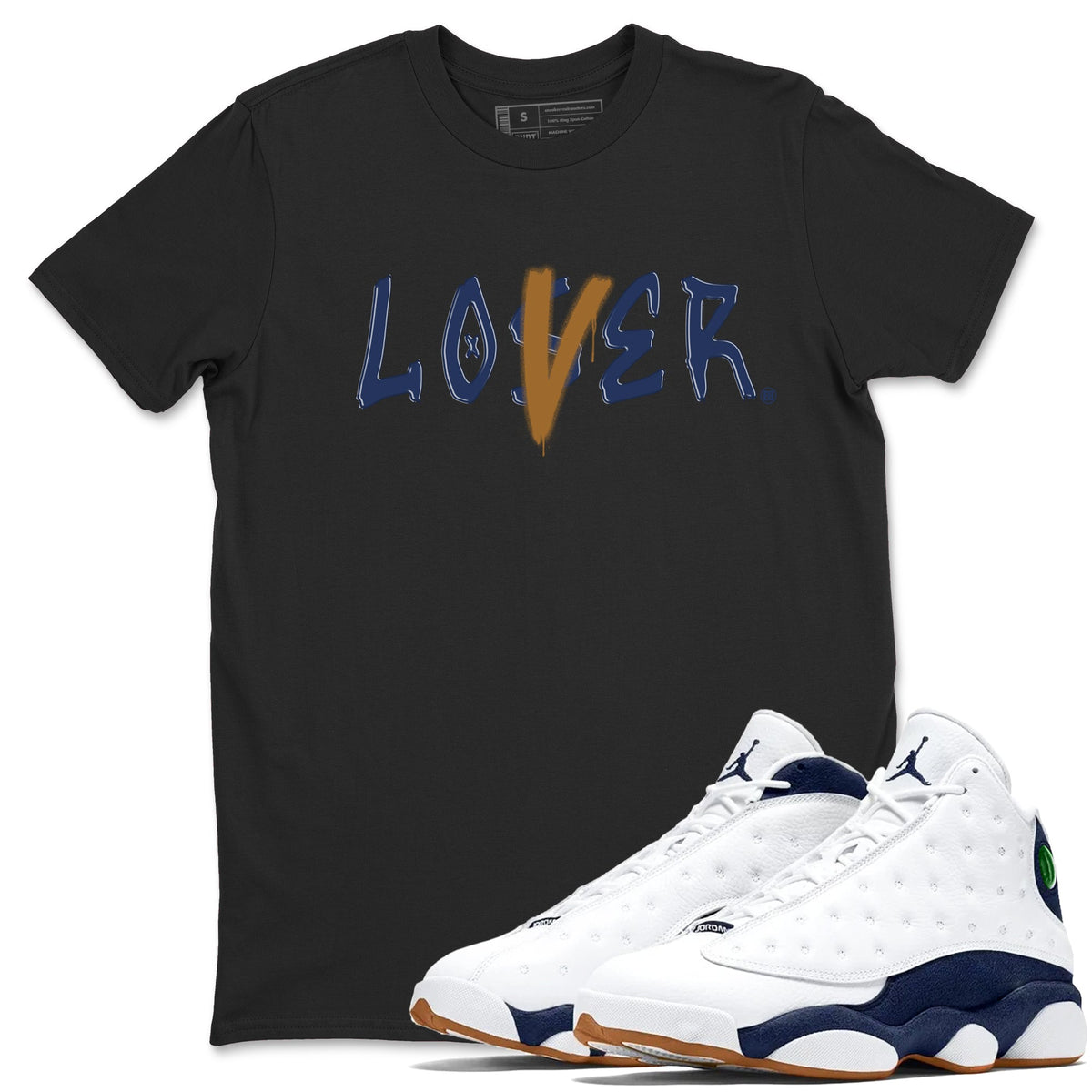 Air Jordan 13 Midnight Navy shirts to match jordans Loser Lover sneaker match tees 13 Midnight Navy Drip Gear Zone unisex cotton Black 1 crew neck shirts