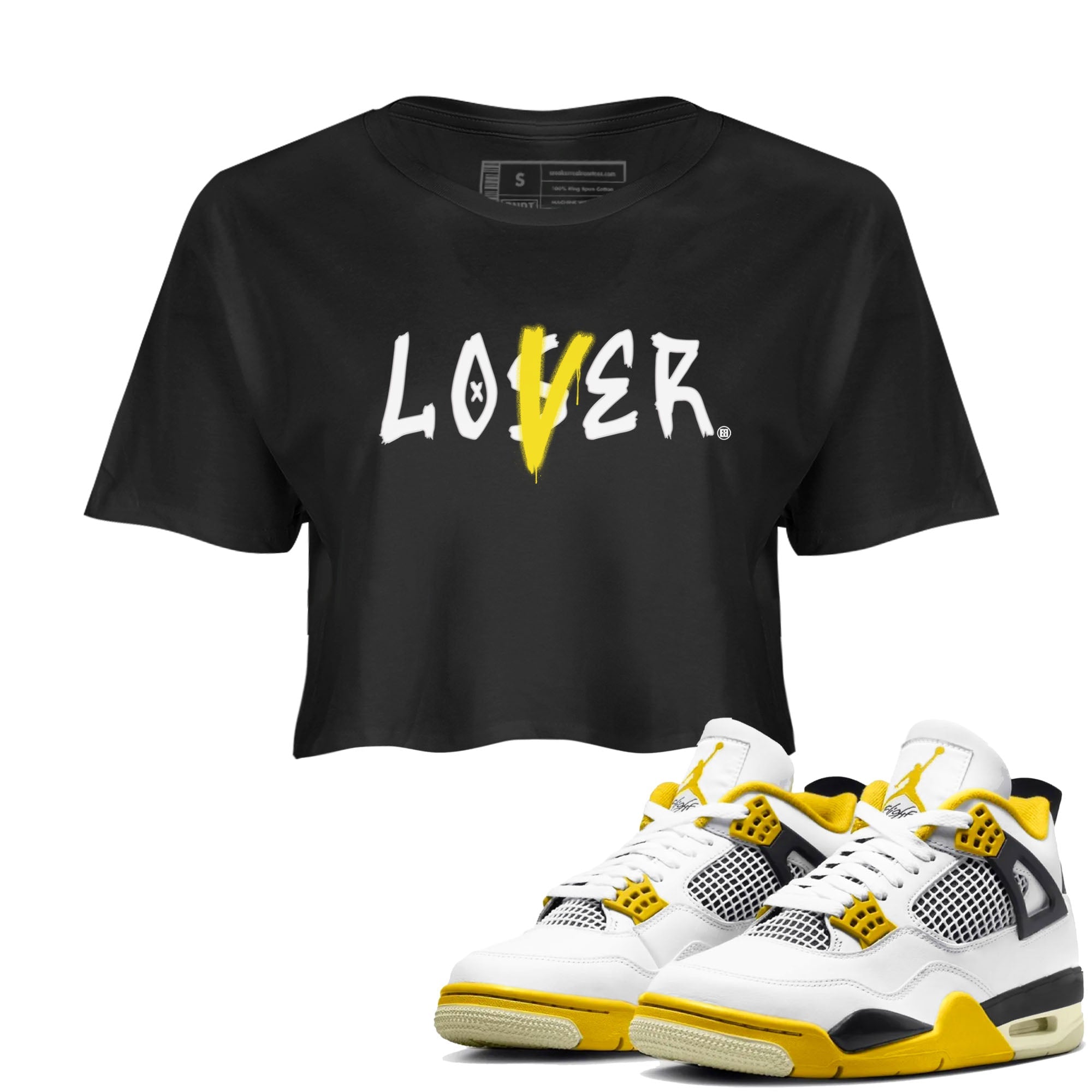Air Jordan 4 Retro Vivid Sulfur shirt to match jordans Loser Lover sneaker tees 4s Vivid Sulfur Drip Gear Zone Black 1 crop length shirt