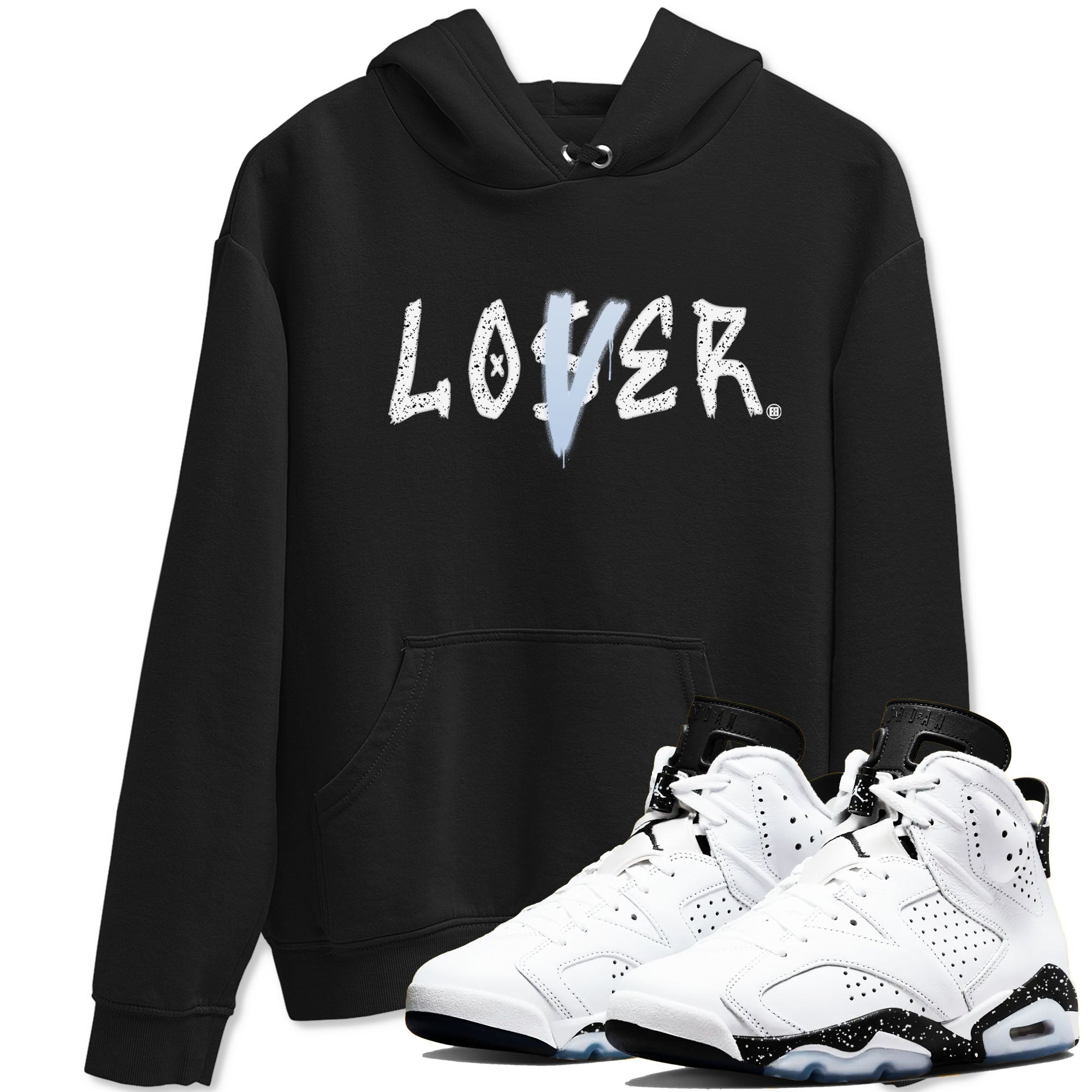 AJ6 White Black shirts to match jordans Loser Lover sneaker match tees Air Jordan 6 White Black Drip Gear Zone streetwear brand Black 1 unisex cotton tee