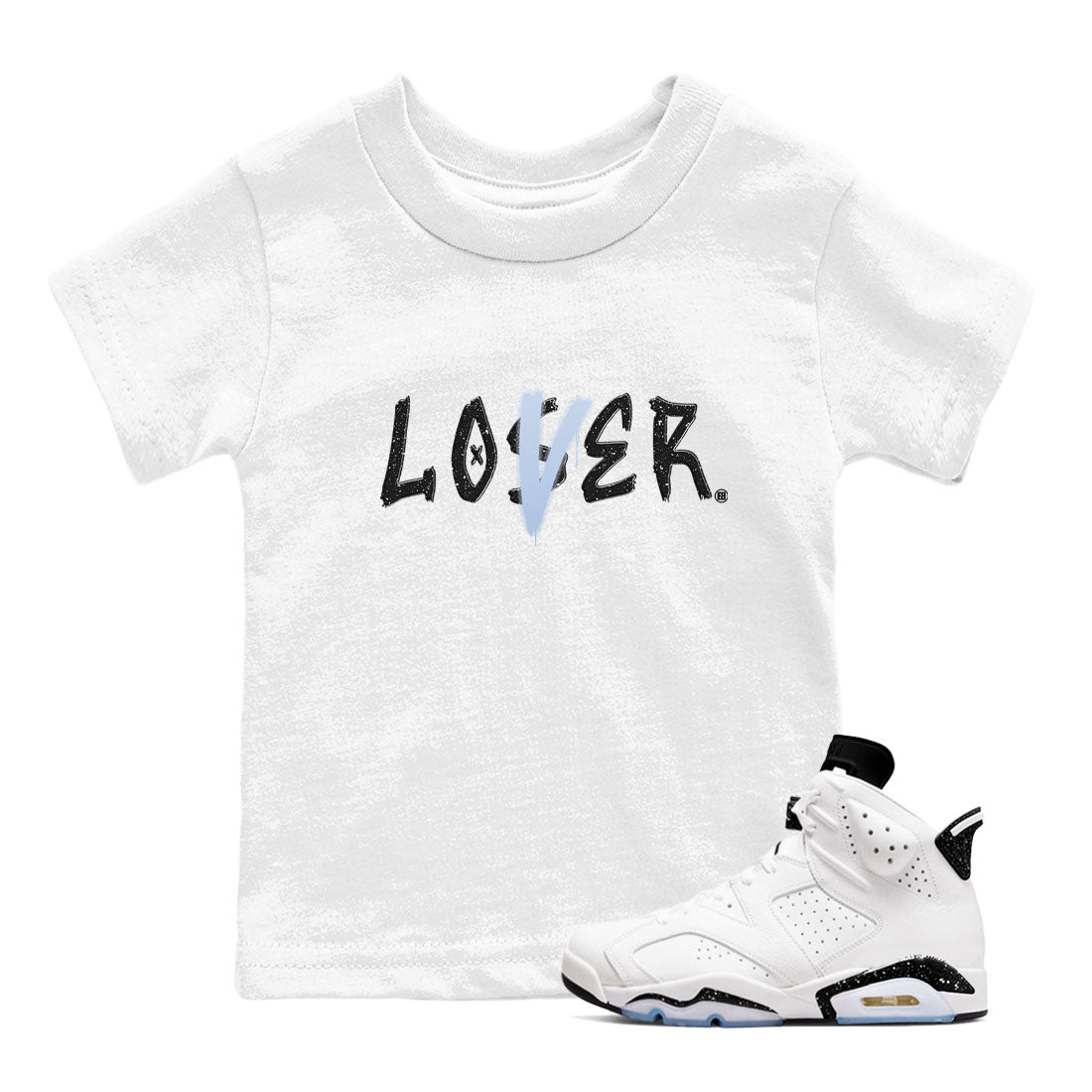 AJ6 White Black shirts to match jordans Loser Lover sneaker match tees Air Jordan 6 White Black Drip Gear Zone streetwear brand Baby and Youth White 1 cotton tee