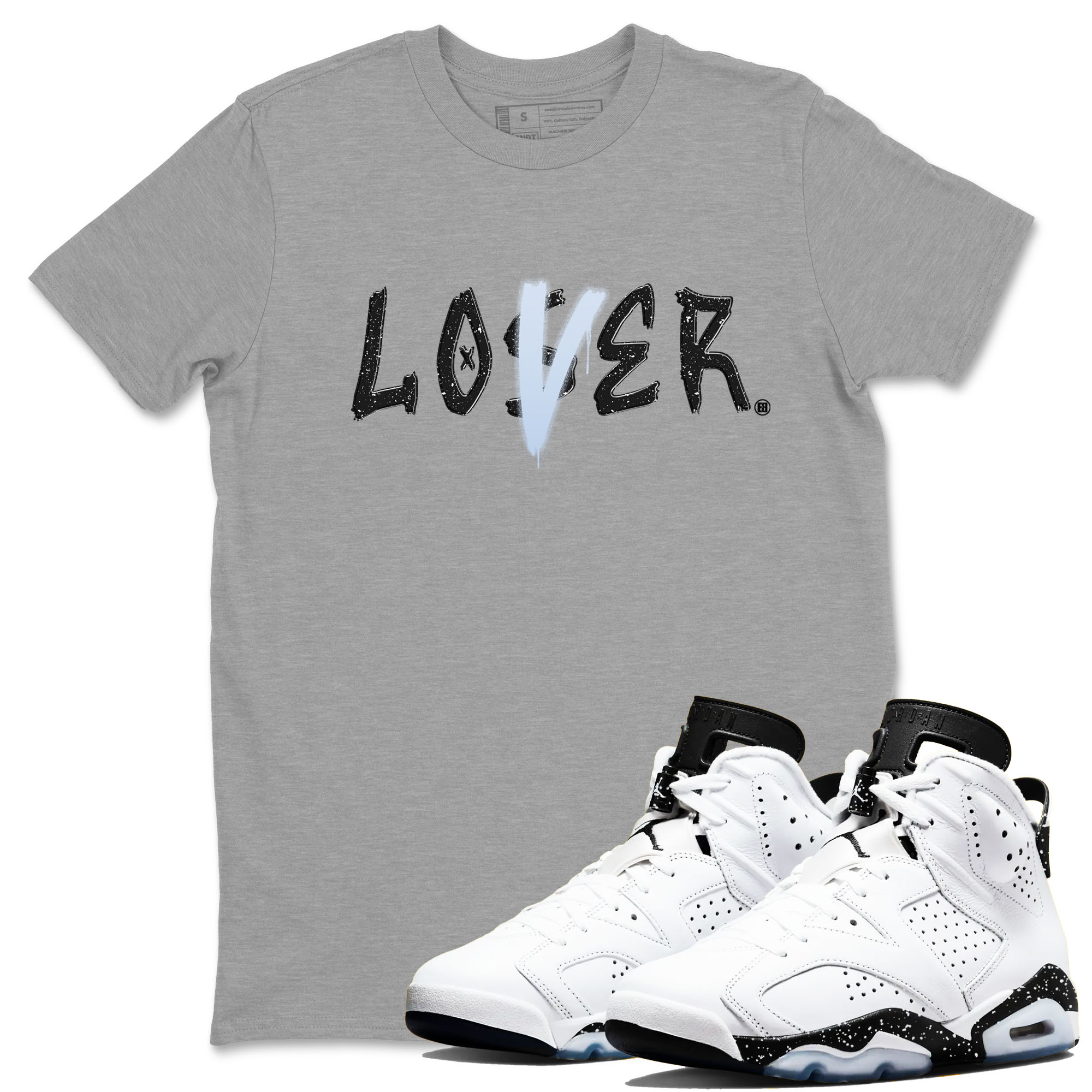 AJ6 White Black shirts to match jordans Loser Lover sneaker match tees Air Jordan 6 White Black Drip Gear Zone streetwear brand Heather Grey 1 unisex cotton tee
