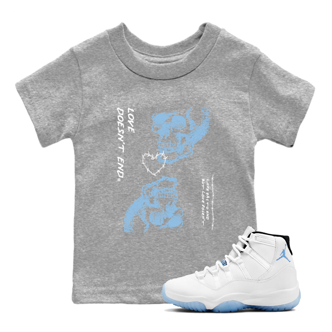 11s Legend Blue shirts to match jordans Love Doesn't End sneaker match tees Air Jordan 11 Legend Blue match shoes to clothes Drip Gear Zone Youth Baby Heather Grey 1 tee