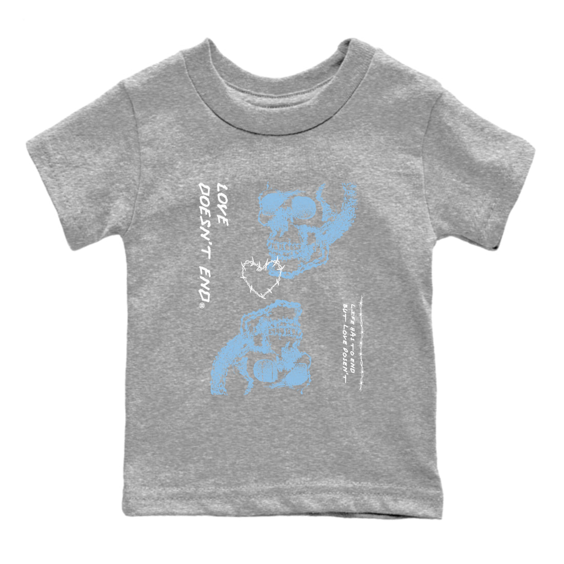 11s Legend Blue shirts to match jordans Love Doesn't End sneaker match tees Air Jordan 11 Legend Blue match shoes to clothes Drip Gear Zone Youth Baby Heather Grey 2 tee